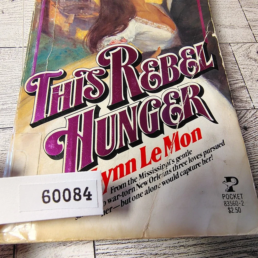 This Rebel Hunger by Lynn Le Mon 1980‎ Paperback Historical Romance Ex-Lib FAIR
